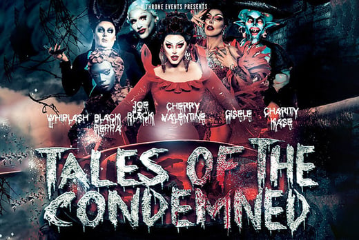 Tales of the Condemned Drag Ticket Edinburgh Deal