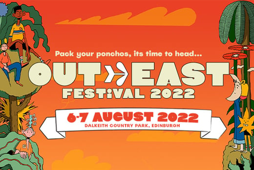 Tkts to Out East Festival – Youth, Adult or Family - Dalkeith Park